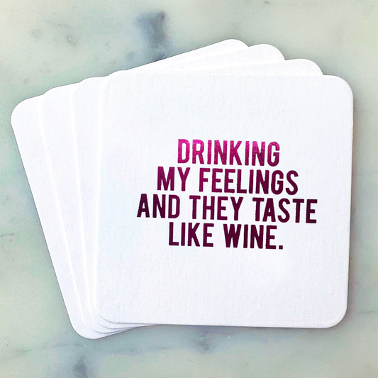 (22024) Drinking My Feelings Coasters